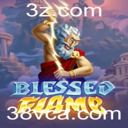 Explorando o Envolvente Mundo de BlessedFlame e a Experiência em 38v Casino
